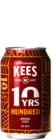 Kees / La Pirata Hundred (10 Years Edition)